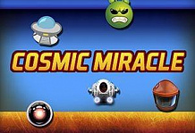 Cosmic miracle
